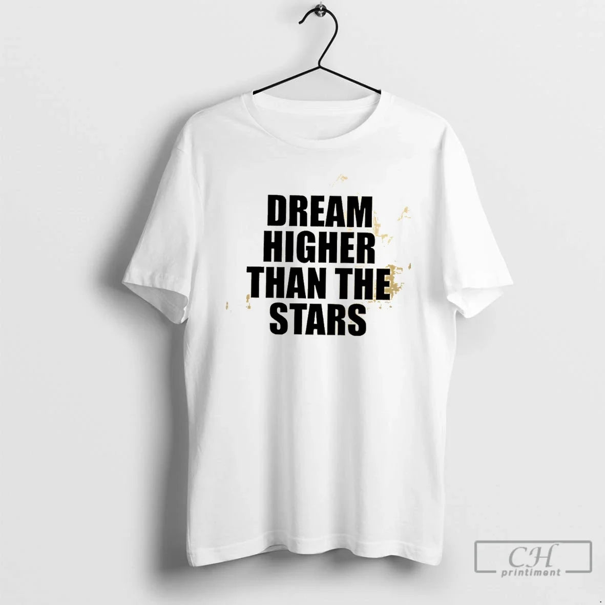 Classic Ciimb4bu Dream Higher Than The Stars Unisex T-shirt, Sweatshirt, Hoodie, Long Sleeve Tee - T-Shirt, Sweatshirt, Hoodie
