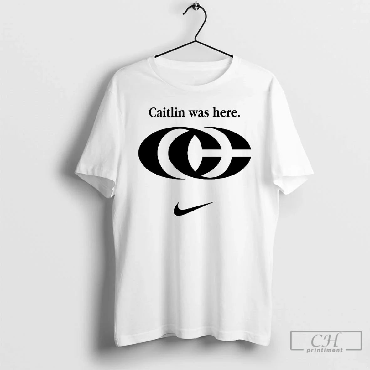 Classic Caitlin Was Here Logo - T-Shirt, Sweatshirt, Hoodie