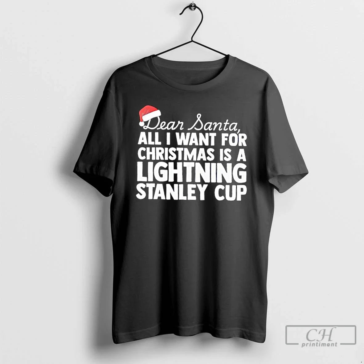 Classic Dear Santa All I Want For Christmas Is A Lightning Stanley Cup Text - T-Shirt, Sweatshirt, Hoodie