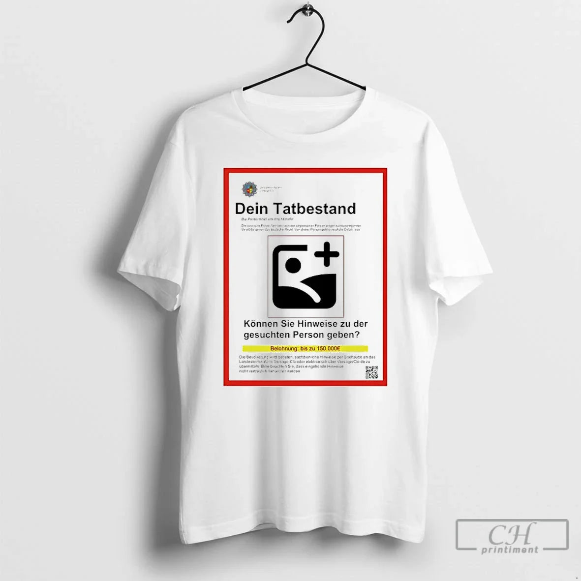 Classic Dein Personalisierbares Gesucht Unisex T-shirt, Sweatshirt, Hoodie, Long Sleeve Tee - T-Shirt, Sweatshirt, Hoodie