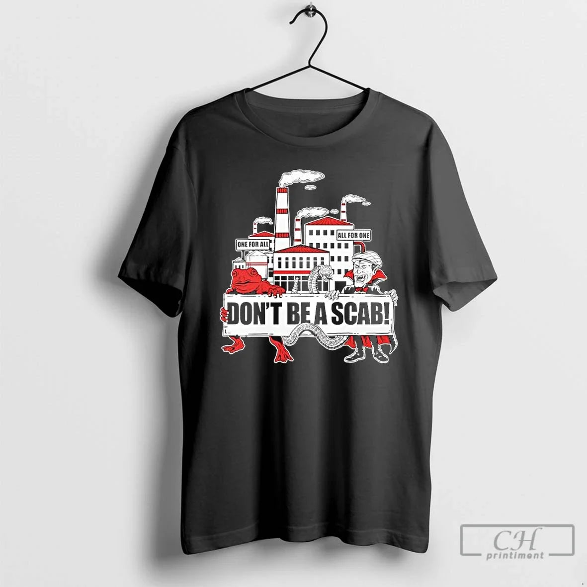 Classic Design Of The Month For July 2022 Dont Be A Scab T Shirts Sweater - T-Shirt, Sweatshirt, Hoodie