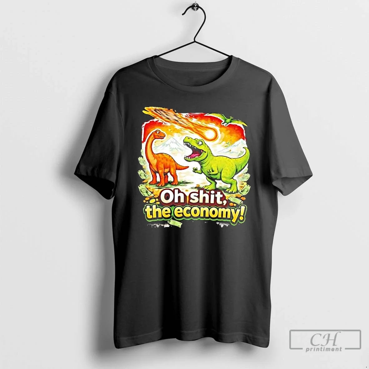 Classic Dinosaur Asteroid Oh Shit The Economy - T-Shirt, Sweatshirt, Hoodie
