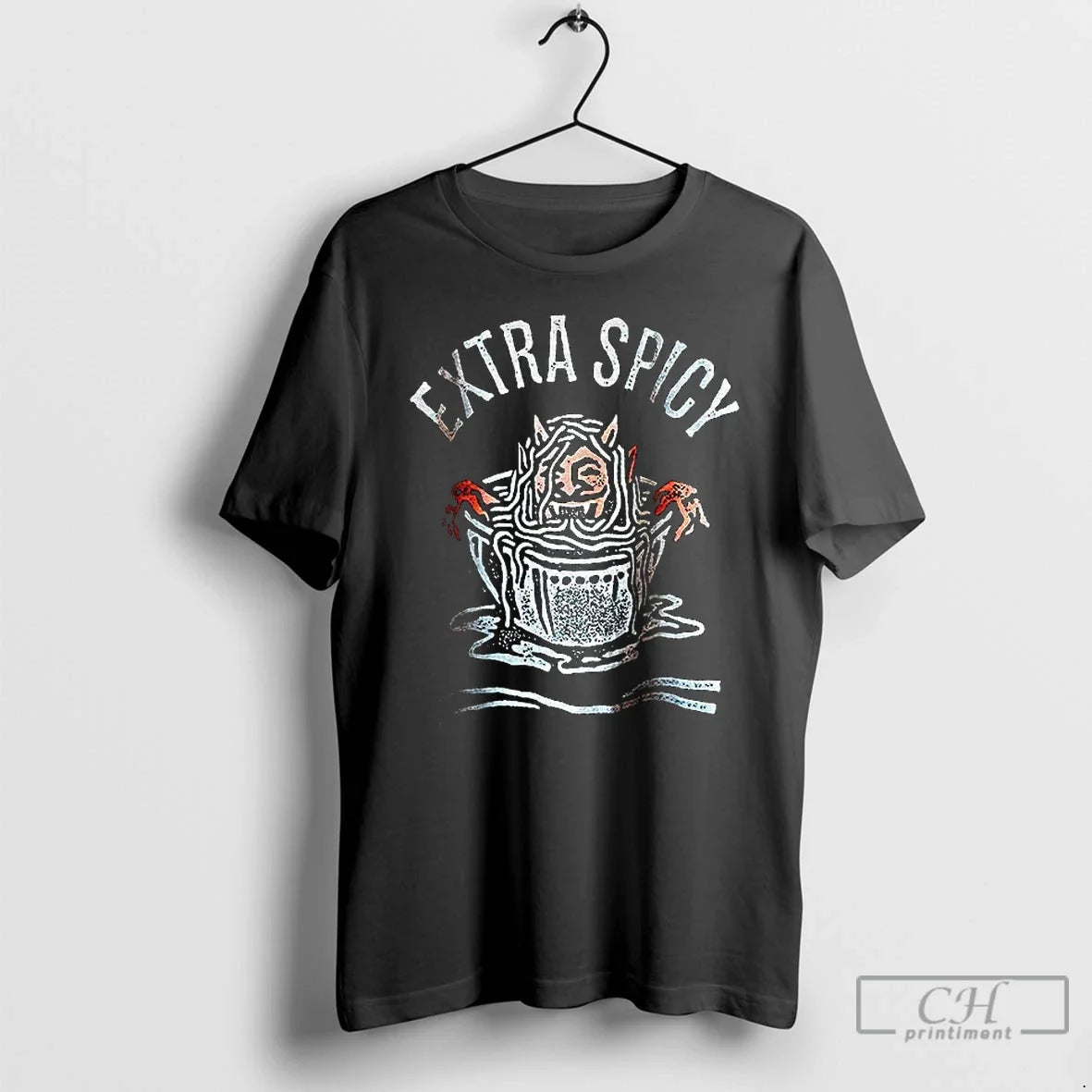 Classic Extra Spicy Personality Hot Noodles Foodie - T-Shirt, Sweatshirt, Hoodie