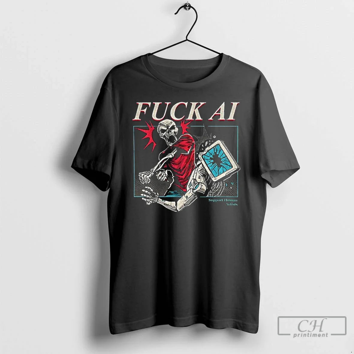 Classic Fuck Ai Support Human Artists - T-Shirt, Sweatshirt, Hoodie