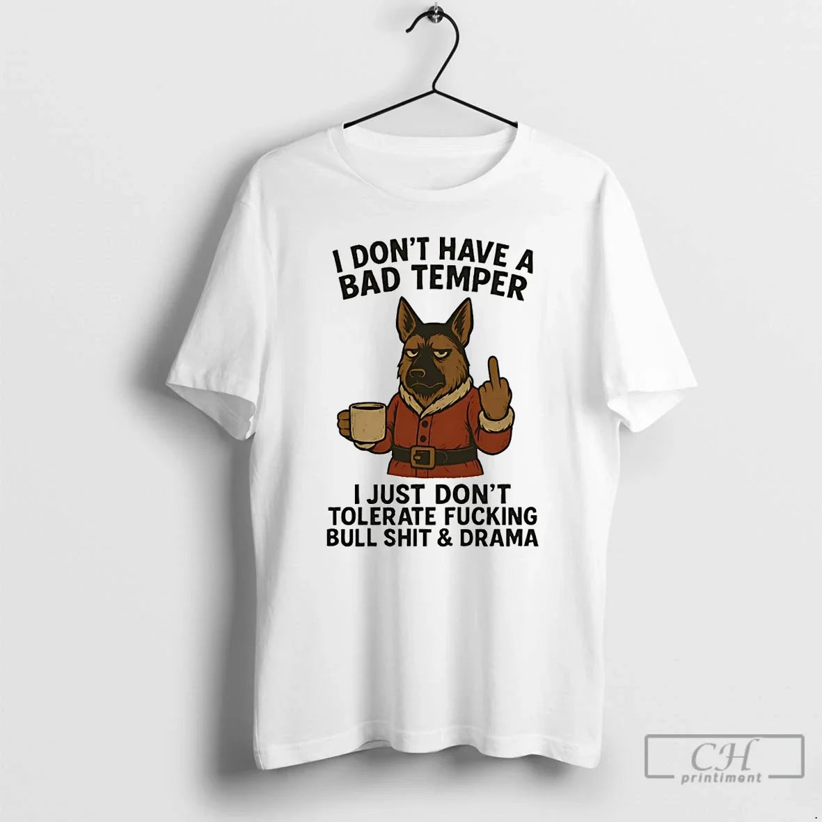Classic German Shepherd I Dont Have A Bad Temper I Just Dont Christmas T Shirts - T-Shirt, Sweatshirt, Hoodie