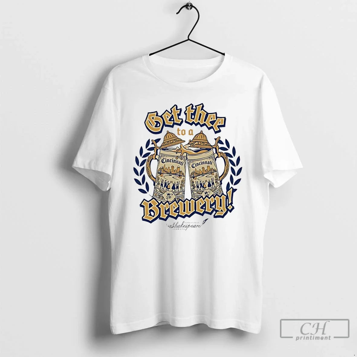 Classic Get Thee To A Brewery Unisex T-shirt, Sweatshirt, Hoodie, Long Sleeve Tee - T-Shirt, Sweatshirt, Hoodie