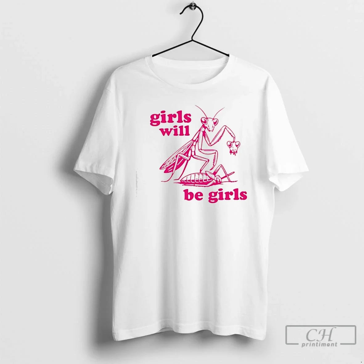 Classic Girls Will Be Girls Designs - T-Shirt, Sweatshirt, Hoodie