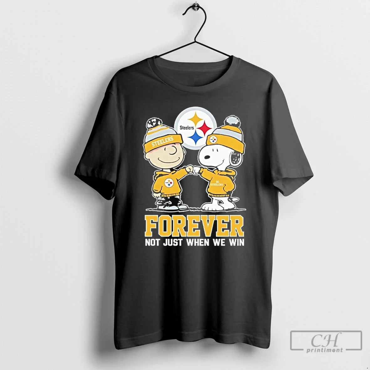 Classic Go Steelers Peanuts Forever Not Just When We Win Unisex T-shirt, Sweatshirt, Hoodie, Long Sleeve Tee - T-Shirt, Sweatshirt, Hoodie