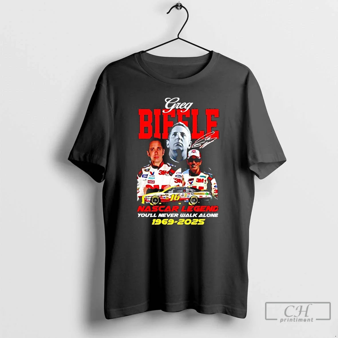 Classic Greg Biffle Nascar Legend Youll Never Walk Alone 1969 2025 - T-Shirt, Sweatshirt, Hoodie