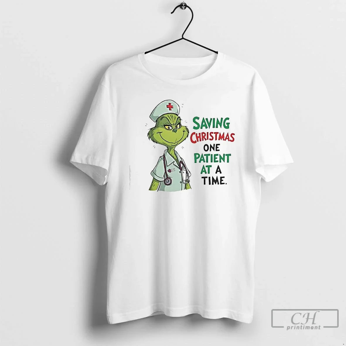Classic Grinch Green Saving Christmas One Patient At A Time Nurse - T-Shirt, Sweatshirt, Hoodie