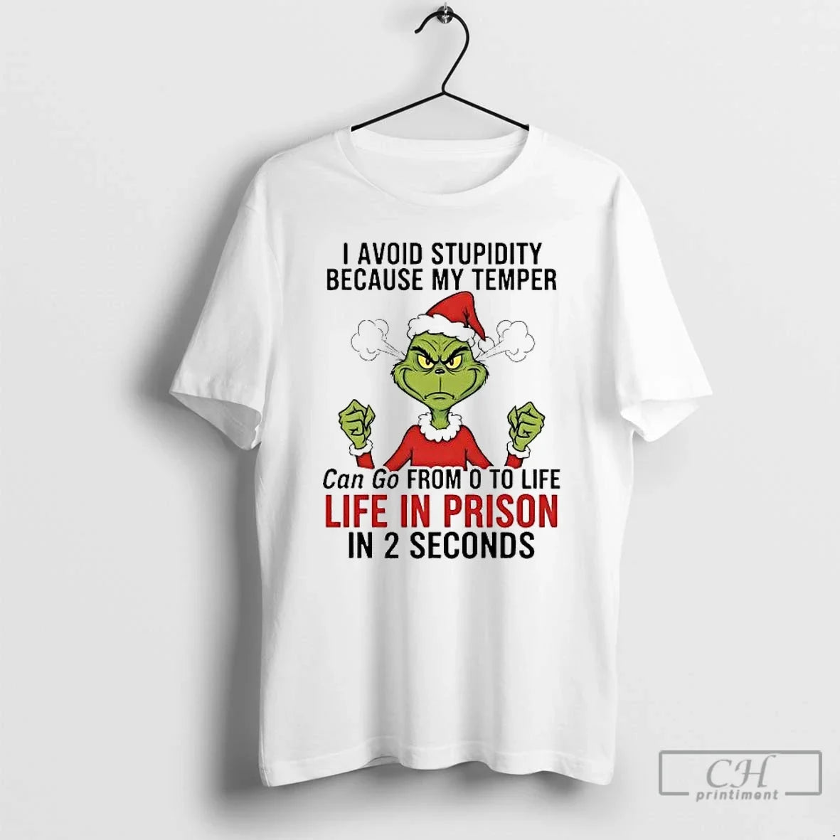Classic Grinch I Avoid Stupidity Because My Temper Life In Prison Christmas T Shirts Sweater - T-Shirt, Sweatshirt, Hoodie