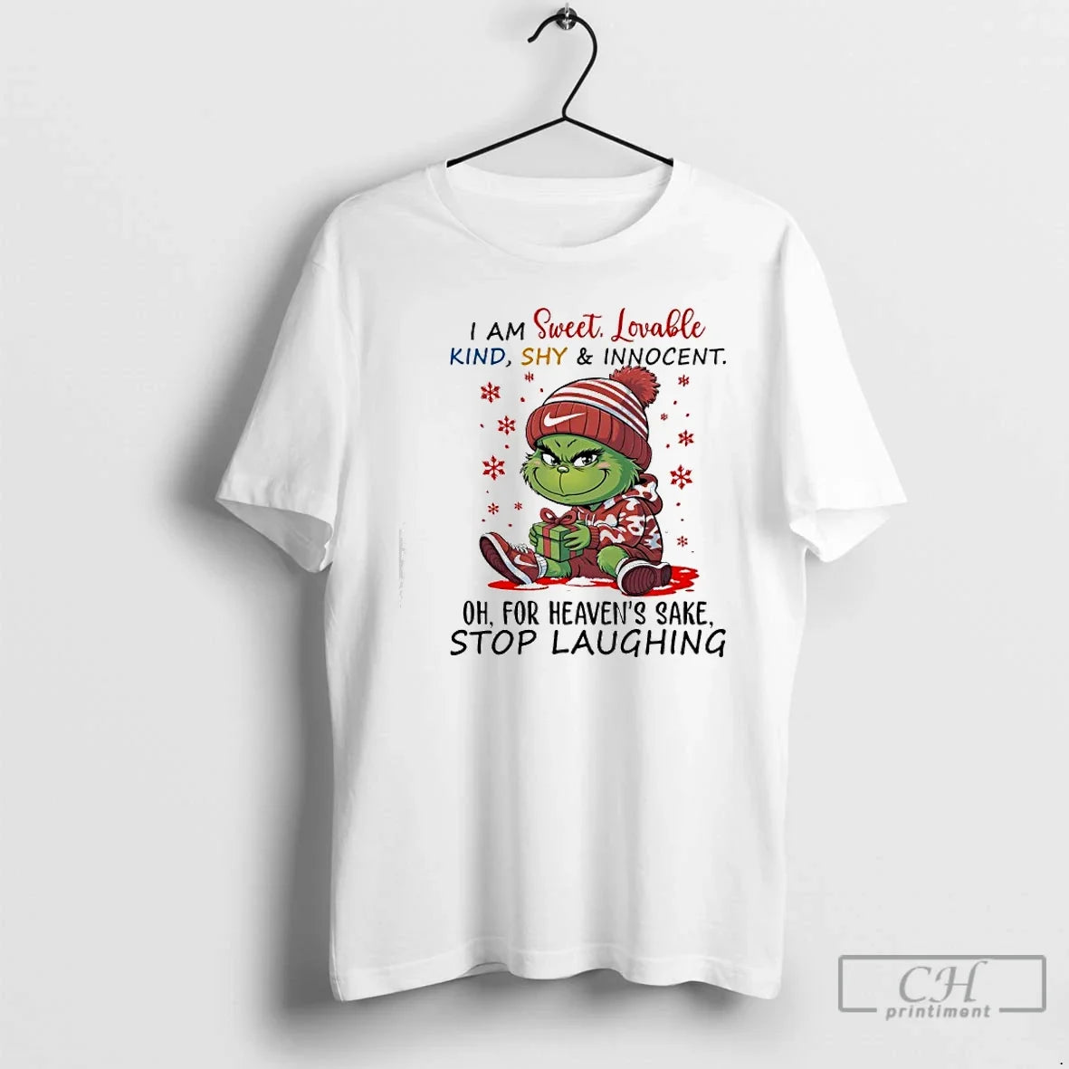 Classic Grinch I Am Sweet Lovable Kind Shy Innocent - T-Shirt, Sweatshirt, Hoodie