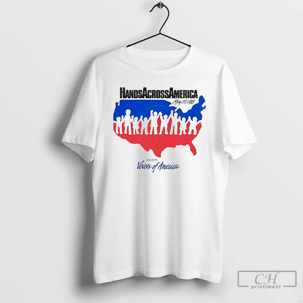 Classic Hands Across America May 25 1986 Voices Of America - T-Shirt, Sweatshirt, Hoodie