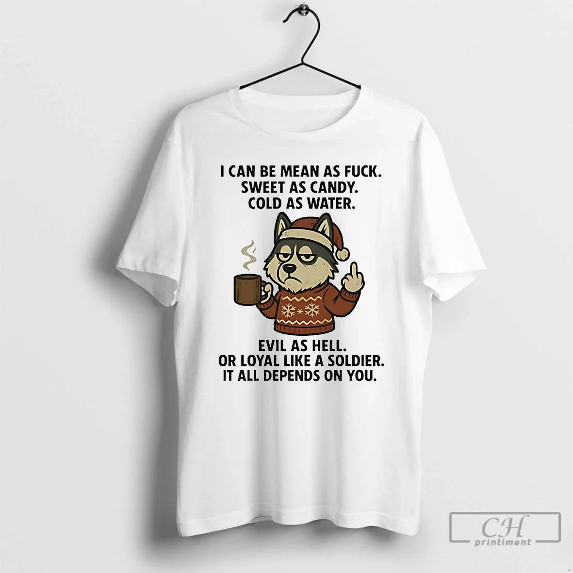 Classic Husky I Can Be Mean As Fuck Sweet As Candy Christmas T Shirts Sweater - T-Shirt, Sweatshirt, Hoodie