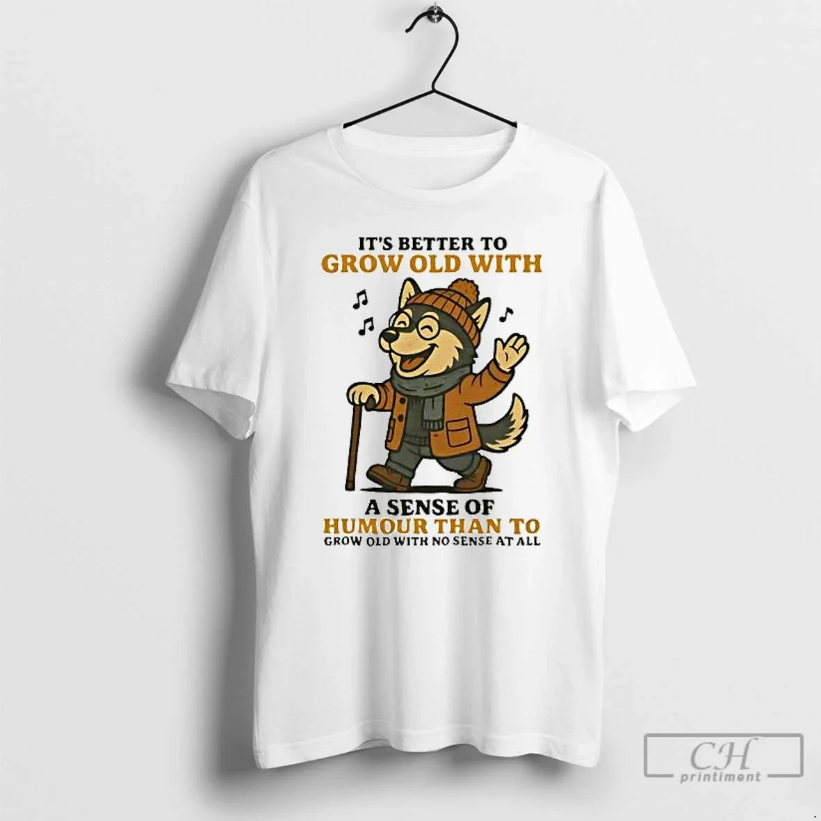 Classic Husky Its Better To Grow Old With A Sense Of Humour T Shirts Sweater - T-Shirt, Sweatshirt, Hoodie