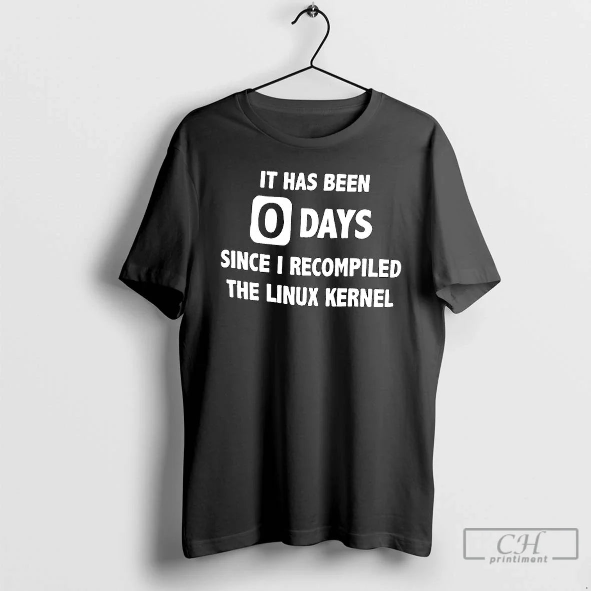 Classic It Has Been 0 Days Since I Recompiled The Linux Kernel T Shirts Sweater - T-Shirt, Sweatshirt, Hoodie