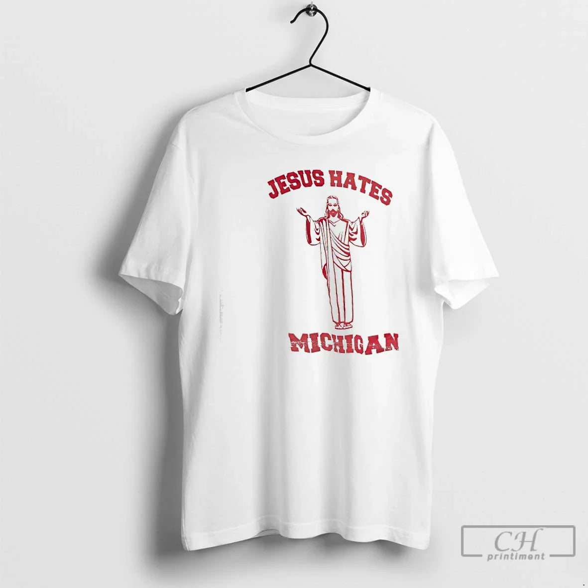 Classic Jesus Hates Michigan Graphic - T-Shirt, Sweatshirt, Hoodie