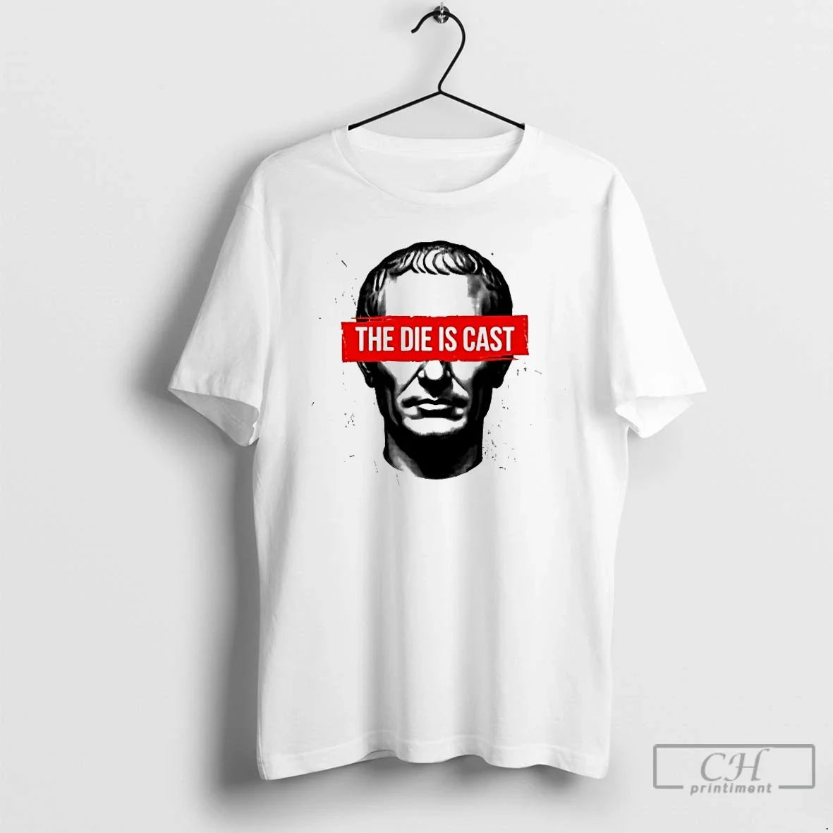 Classic Julius Caesar The Die Is Cast - T-Shirt, Sweatshirt, Hoodie