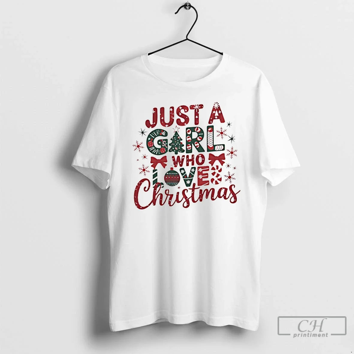 Classic Just A Girl Who Love Christmas - T-Shirt, Sweatshirt, Hoodie