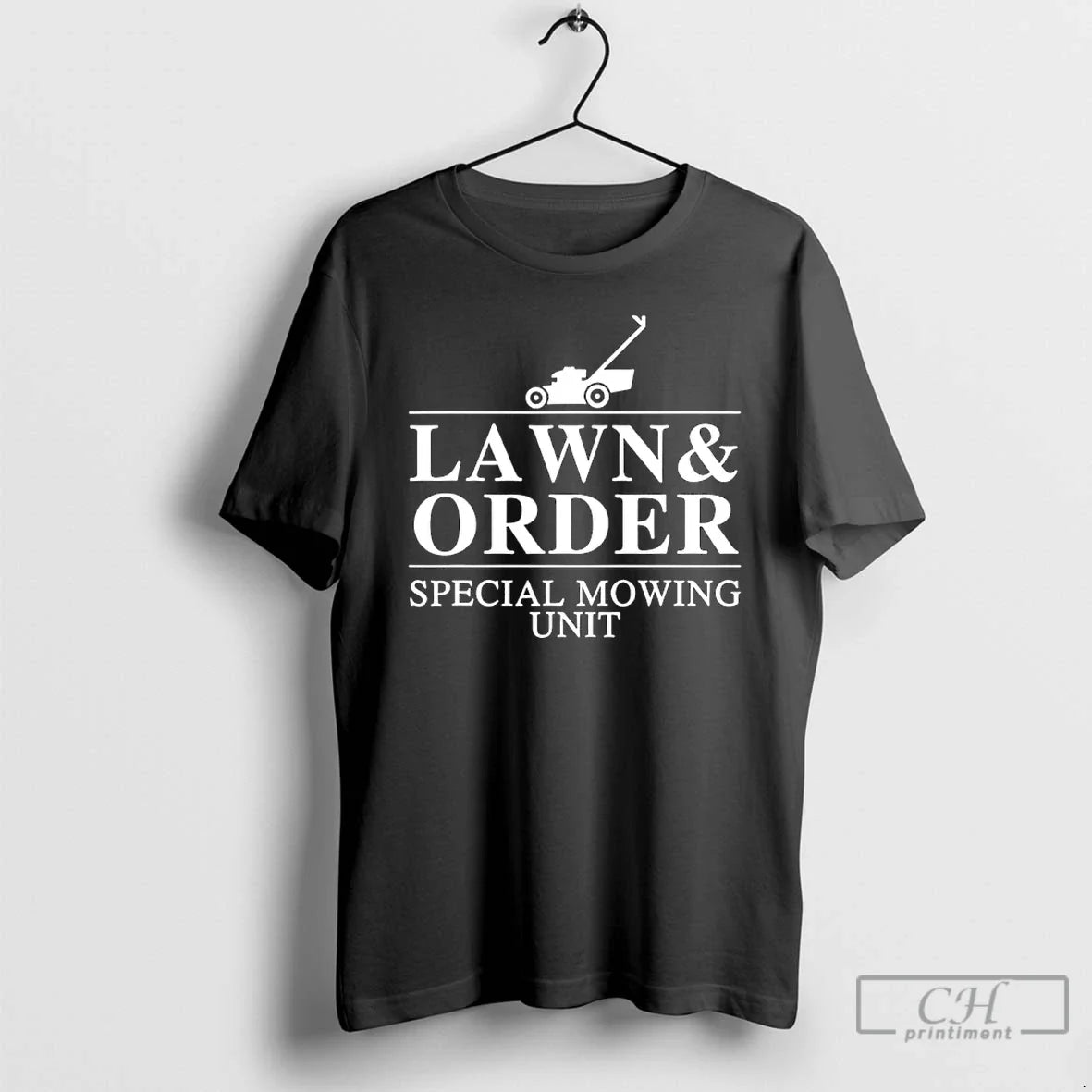 Classic Lawn And Order Special Mowing Unit - T-Shirt, Sweatshirt, Hoodie