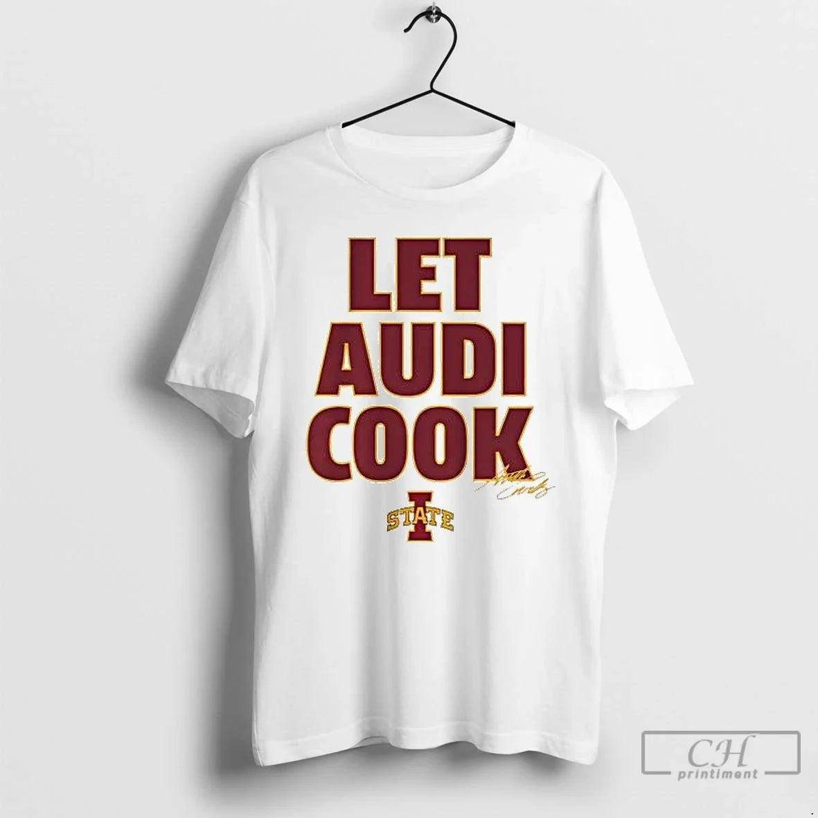 Classic Let Audi Crooks Iowa State Cyclones - T-Shirt, Sweatshirt, Hoodie