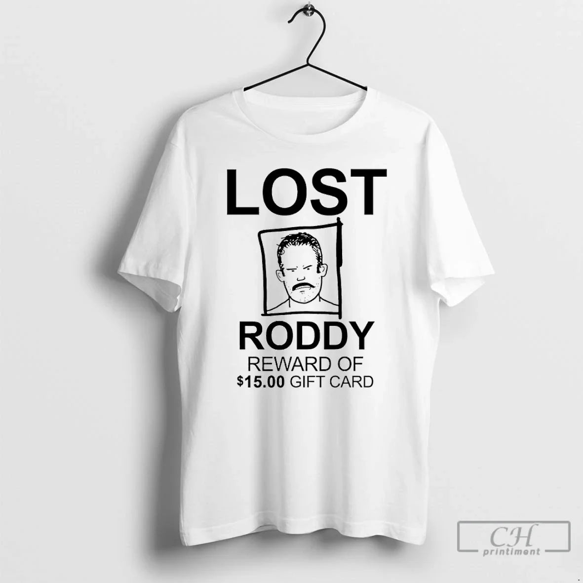 Classic Lost Roddy Reward Of 15 00 Gift Card Unisex T-shirt, Sweatshirt, Hoodie, Long Sleeve Tee - T-Shirt, Sweatshirt, Hoodie