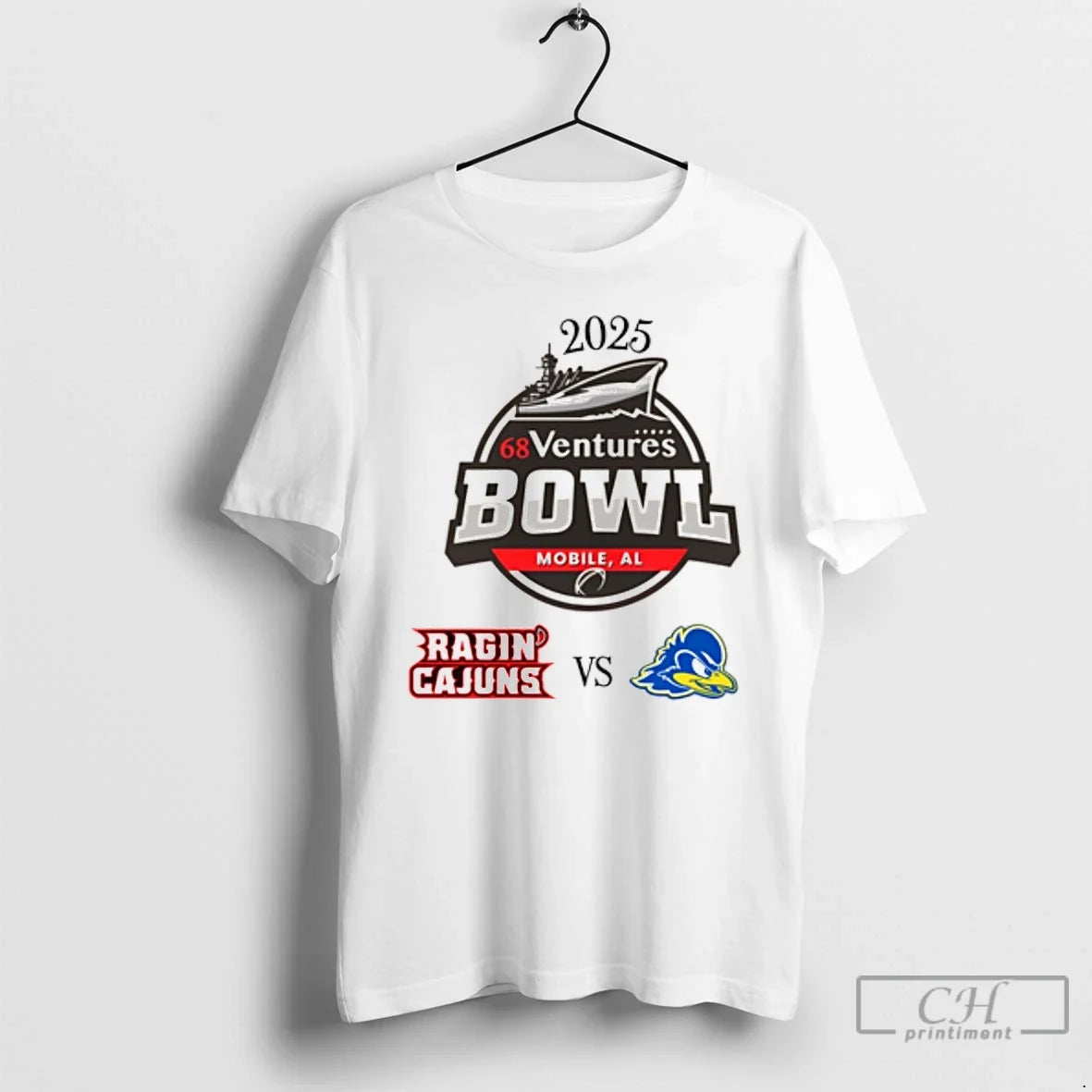 Classic Louisiana Ragin Cajuns Vs Delaware Fightin Blue Hens 2025 68 Ventures Bowl Matchup - T-Shirt, Sweatshirt, Hoodie