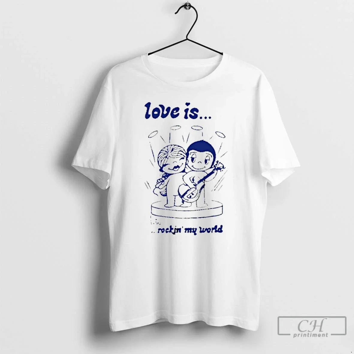Classic Love Is Rockin My World - T-Shirt, Sweatshirt, Hoodie