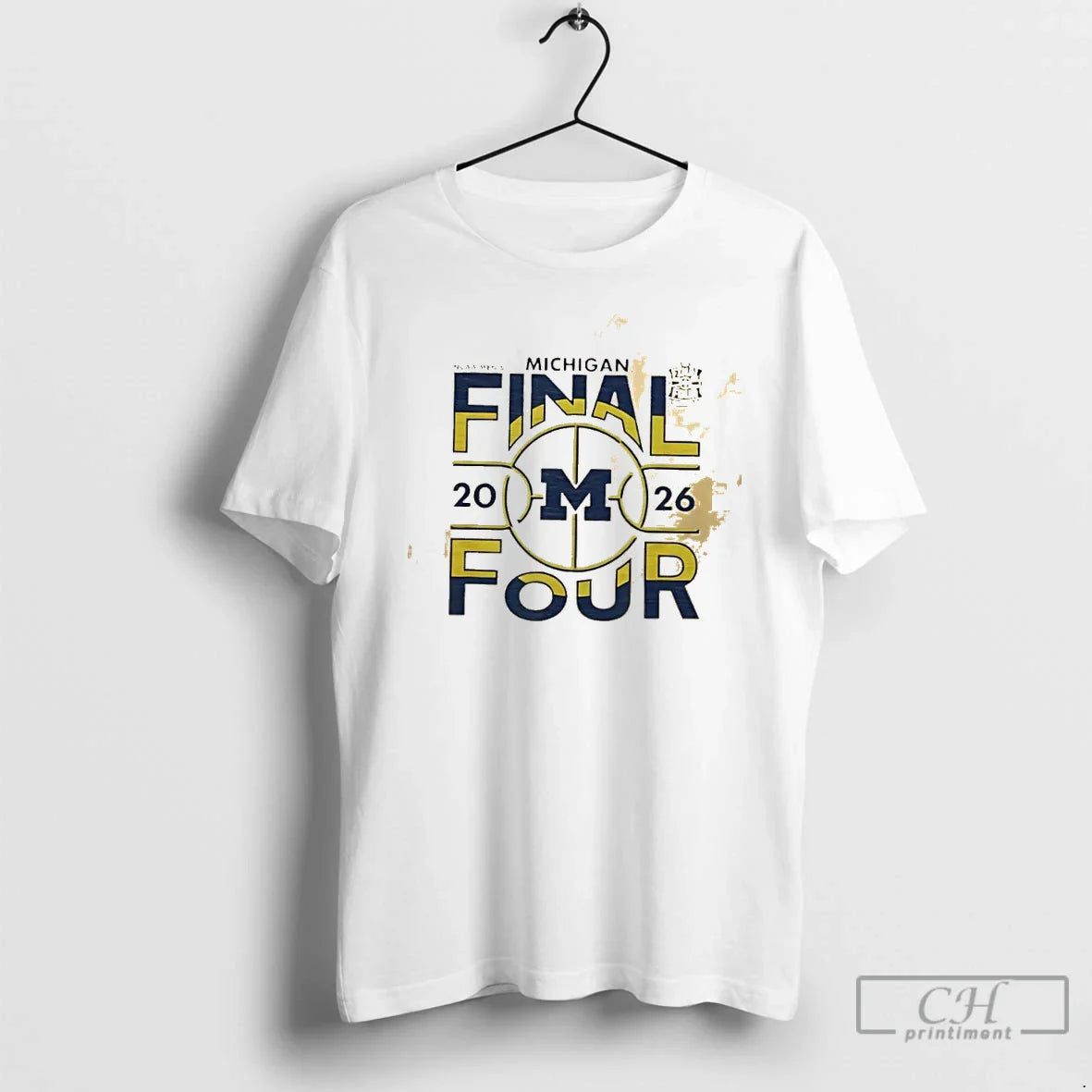 Classic Michigan Wolverines 2026 Final Four March Madness Unisex T-shirt, Sweatshirt, Hoodie, Long Sleeve Tee - T-Shirt, Sweatshirt, Hoodie