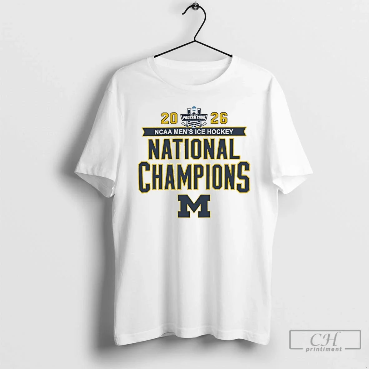 Classic Michigan Wolverines 2026 Ncaa Mens Frozen Four National Champions Unisex T-shirt, Sweatshirt, Hoodie, Long Sleeve Tee - T-Shirt, Sweatshirt, Hoodie