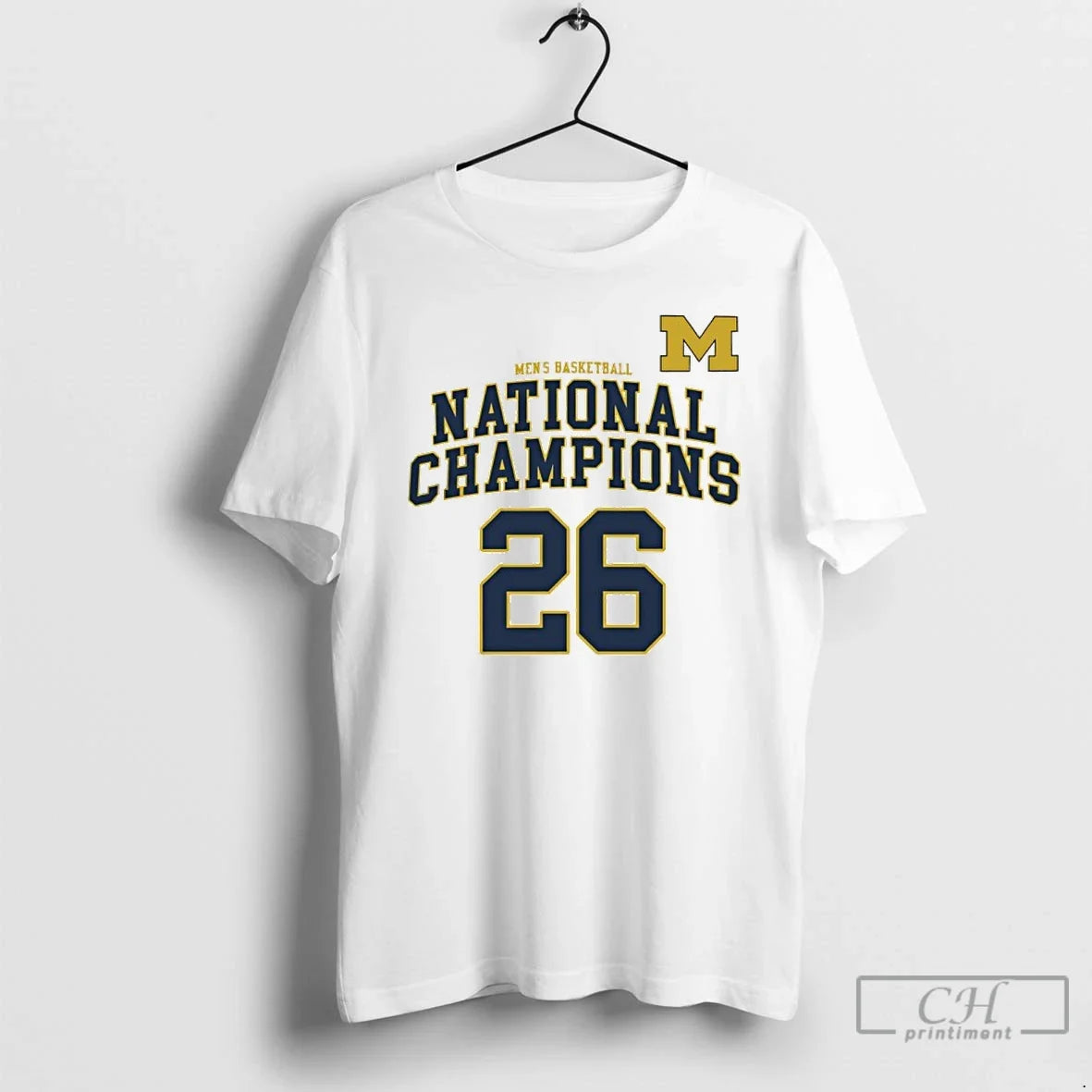 Classic Michigan Wolverines Basketball 26 National Champions Unisex T-shirt, Sweatshirt, Hoodie, Long Sleeve Tee - T-Shirt, Sweatshirt, Hoodie