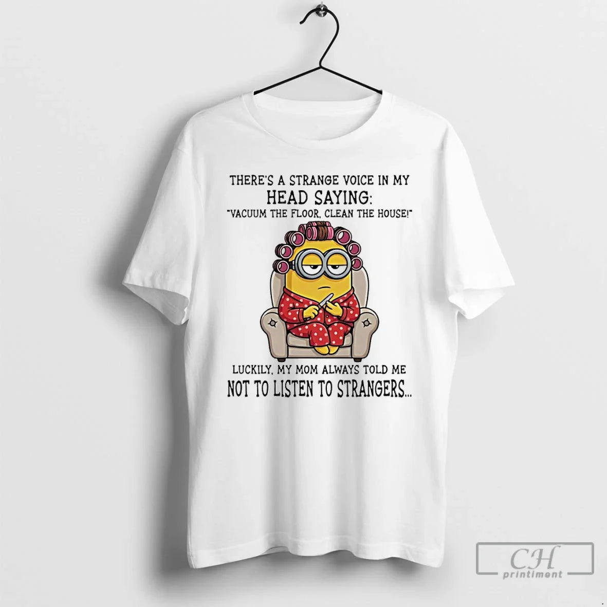 Classic Minion Theres A Strange Voice In My Head Saying Vacuum The Floor Clean The - T-Shirt, Sweatshirt, Hoodie