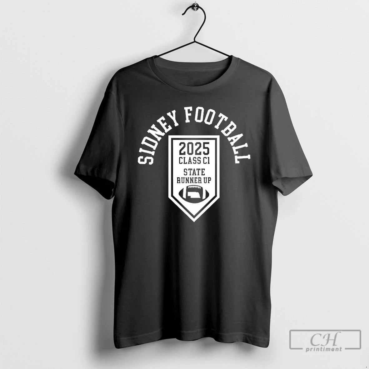 Classic Nebraska Sidney Football 2025 Class C1 State Runner Up - T-Shirt, Sweatshirt, Hoodie