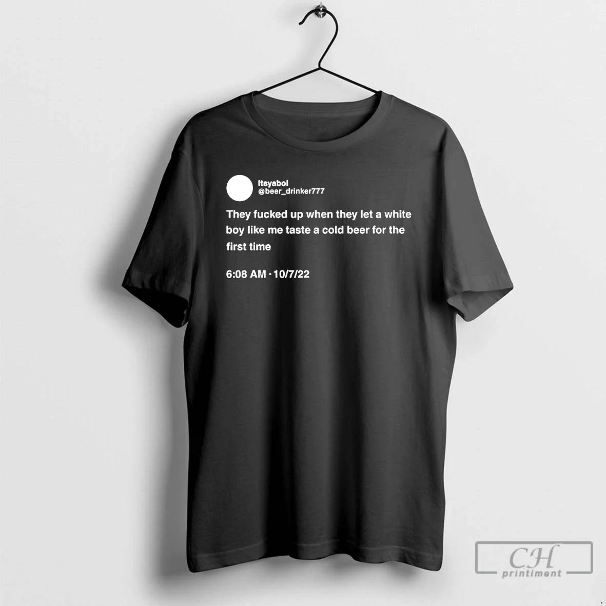 Classic Notyaboi777 They Fucked Up When They Let A White Boy - T-Shirt, Sweatshirt, Hoodie