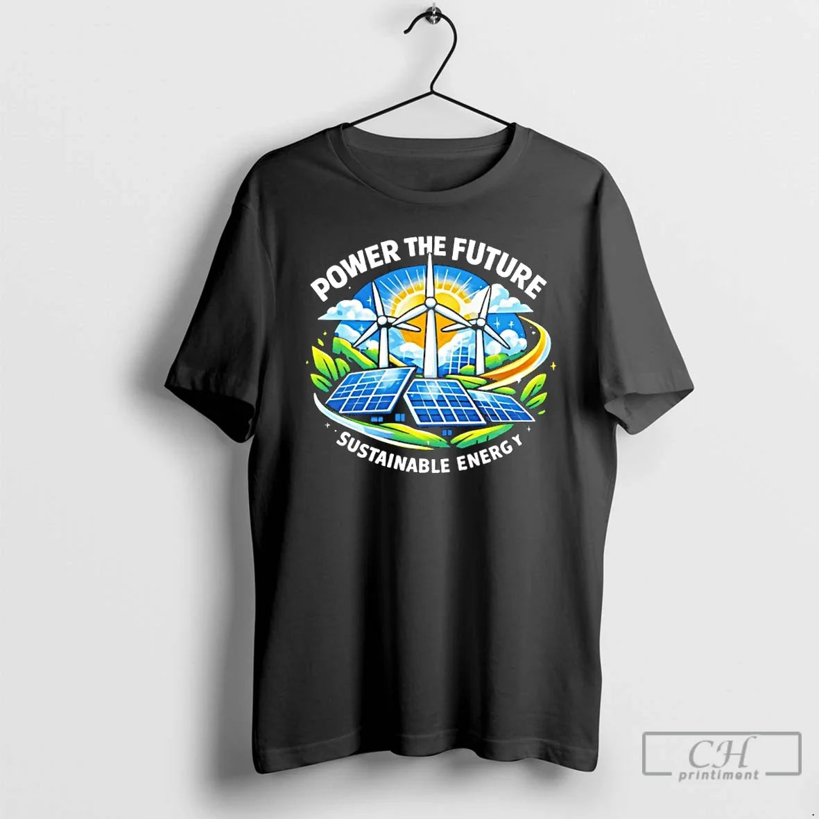Classic Power The Future Sustainable Energy - T-Shirt, Sweatshirt, Hoodie