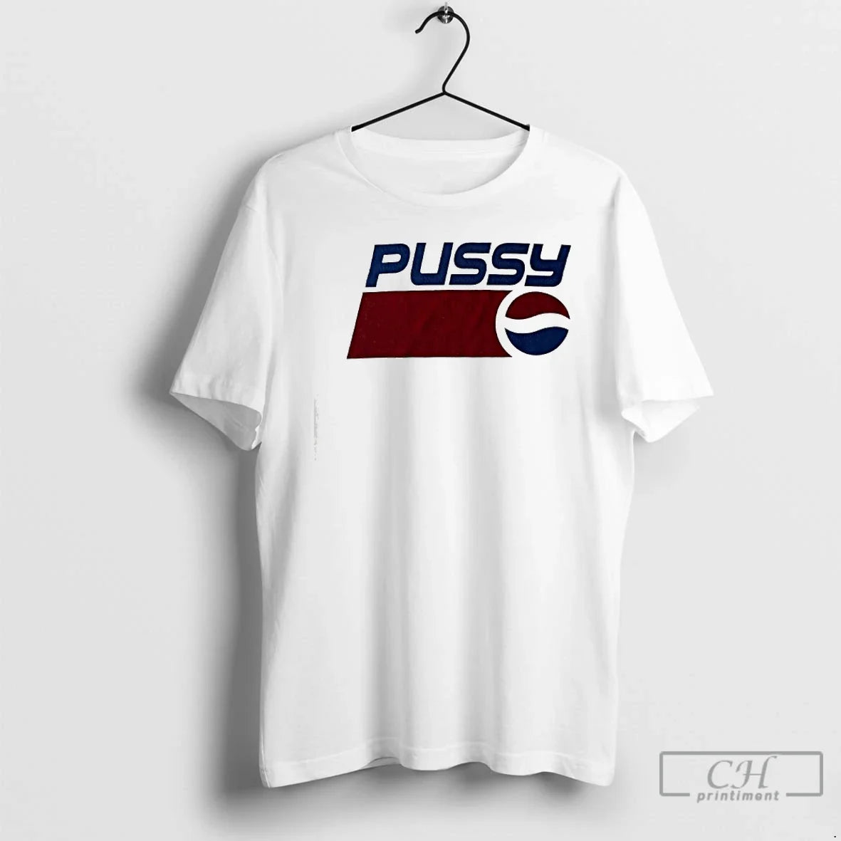 Classic Pussy Pepsi Co Logo - T-Shirt, Sweatshirt, Hoodie