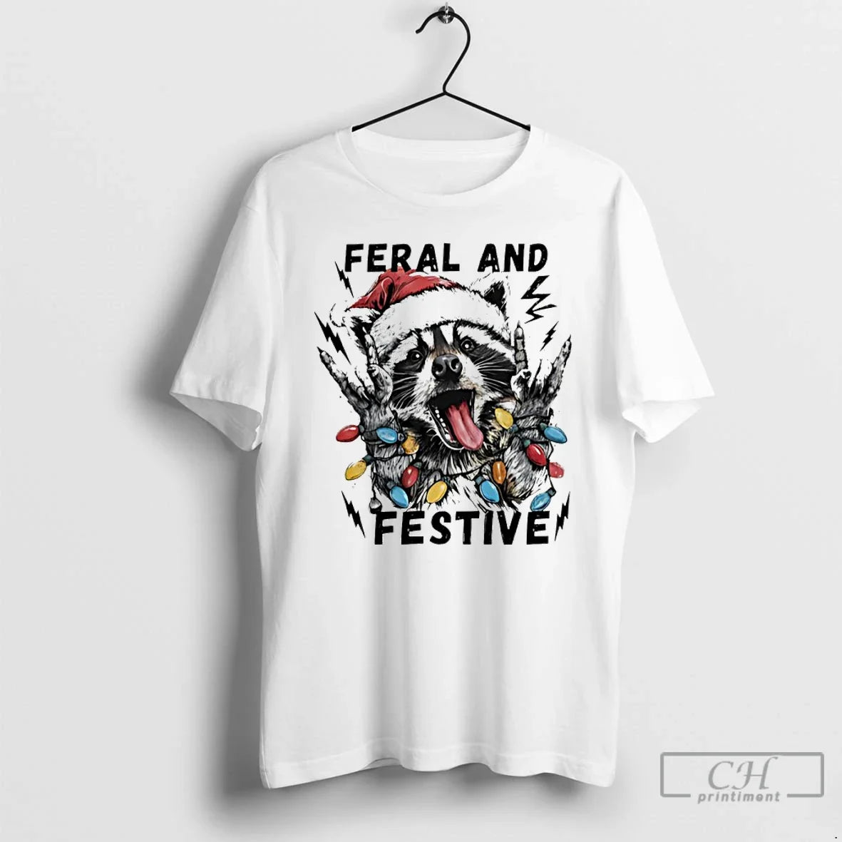 Classic Raccoon Santa Feral And Festive Christmas Light - T-Shirt, Sweatshirt, Hoodie