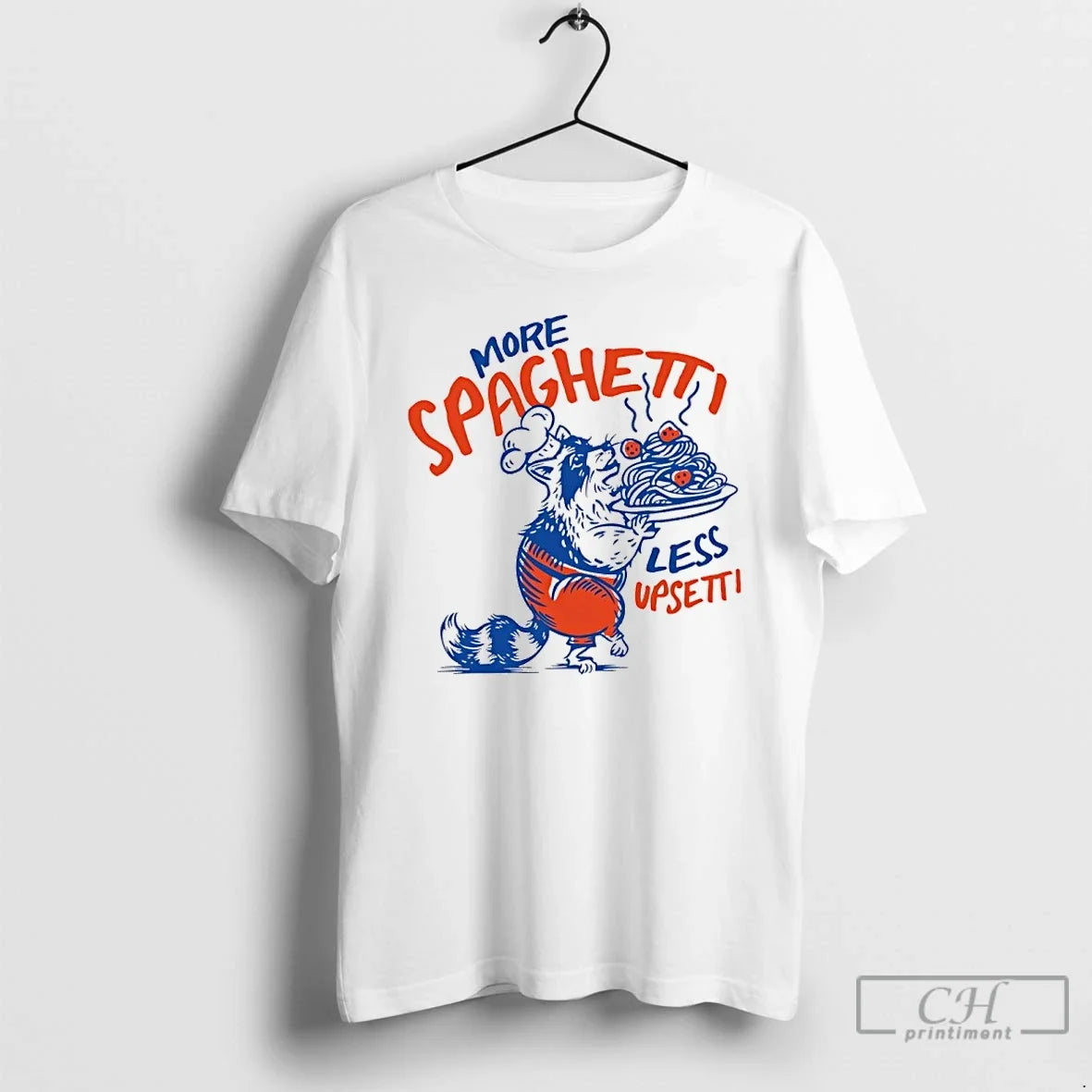 Classic Raccoon More Spaghetti Less Upsetti - T-Shirt, Sweatshirt, Hoodie