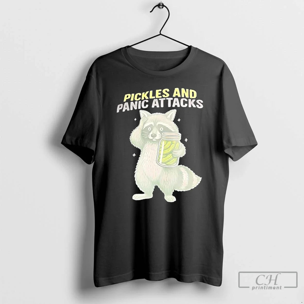 Classic Raccoon Pickles And Panic Attacks - T-Shirt, Sweatshirt, Hoodie