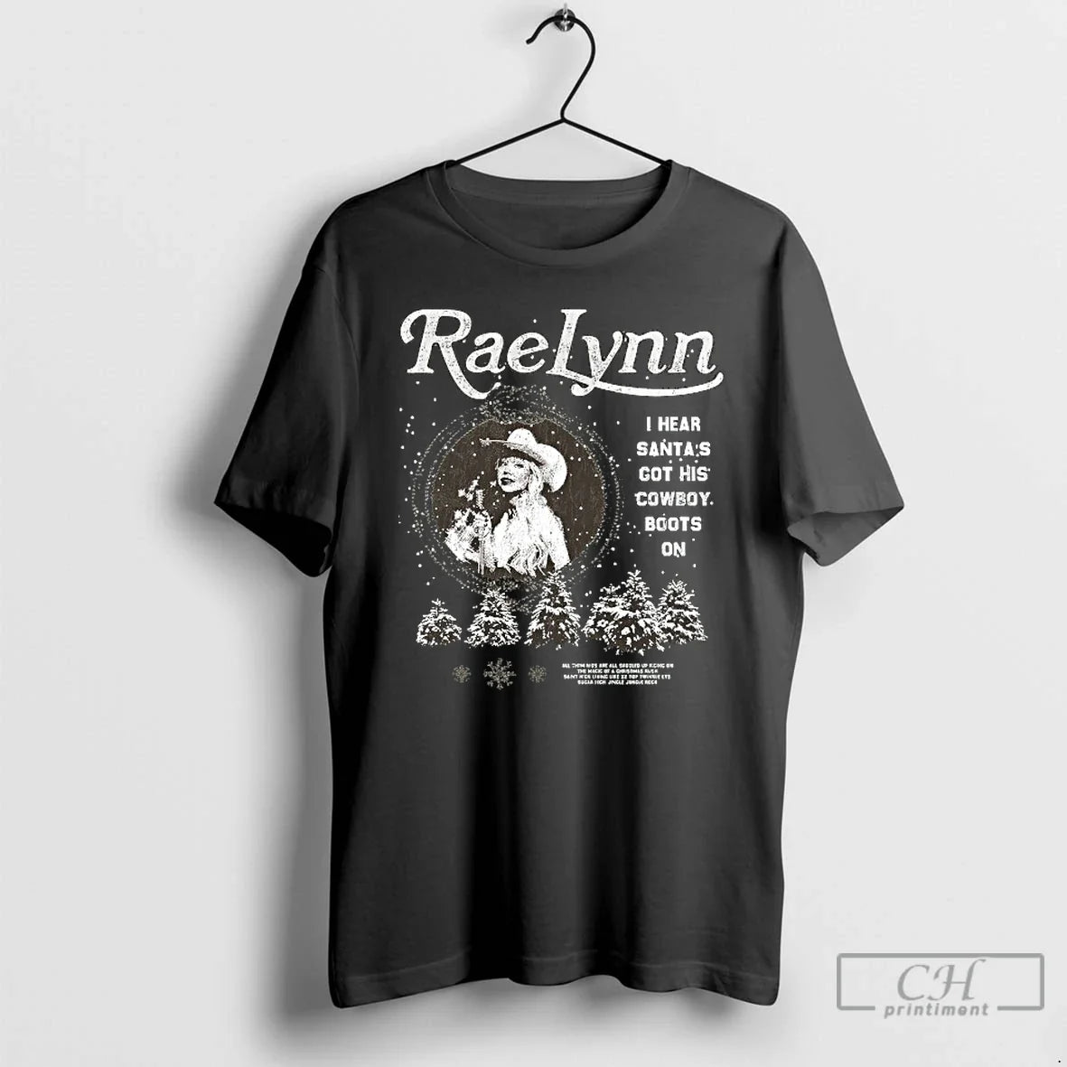 Classic Raelynn I Hear Santas Got His Cowboy Boots On Xmas Christmas T Shirts Sweater - T-Shirt, Sweatshirt, Hoodie