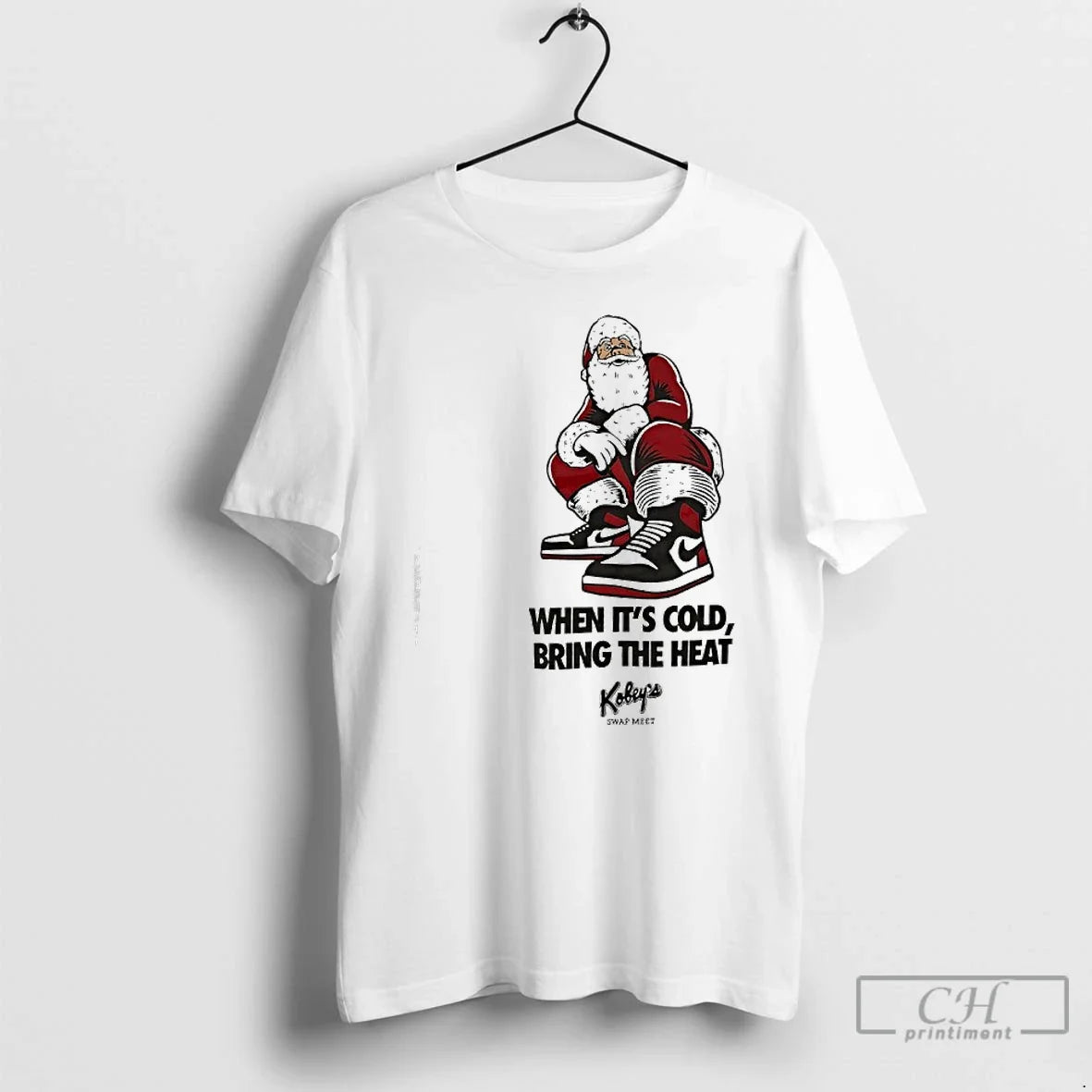 Classic Santa Claus When Its Cold Bring The Heat Swap Meet - T-Shirt, Sweatshirt, Hoodie