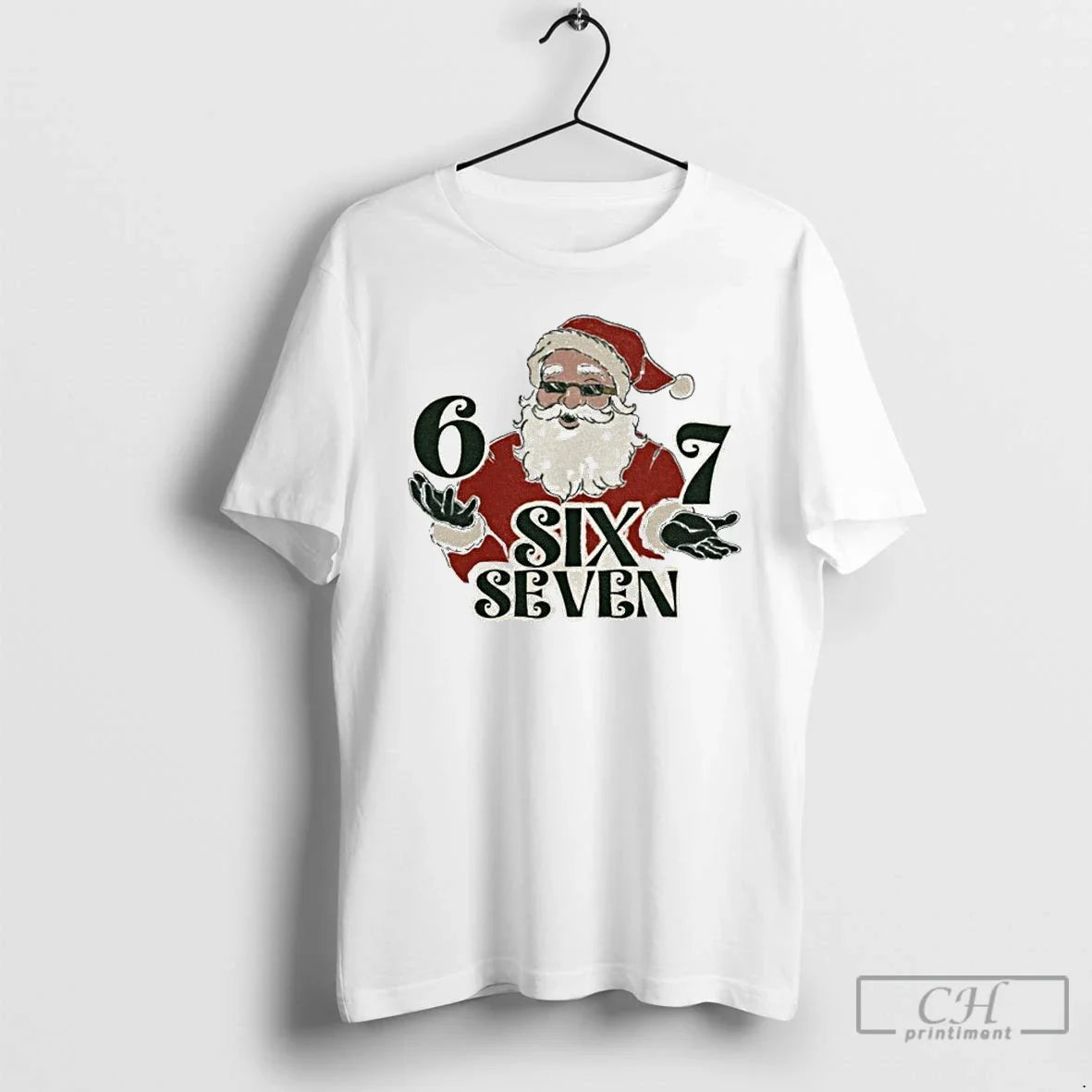 Classic Santa Six Seven 67 Hands Holiday Xmas Merry Christmas - T-Shirt, Sweatshirt, Hoodie