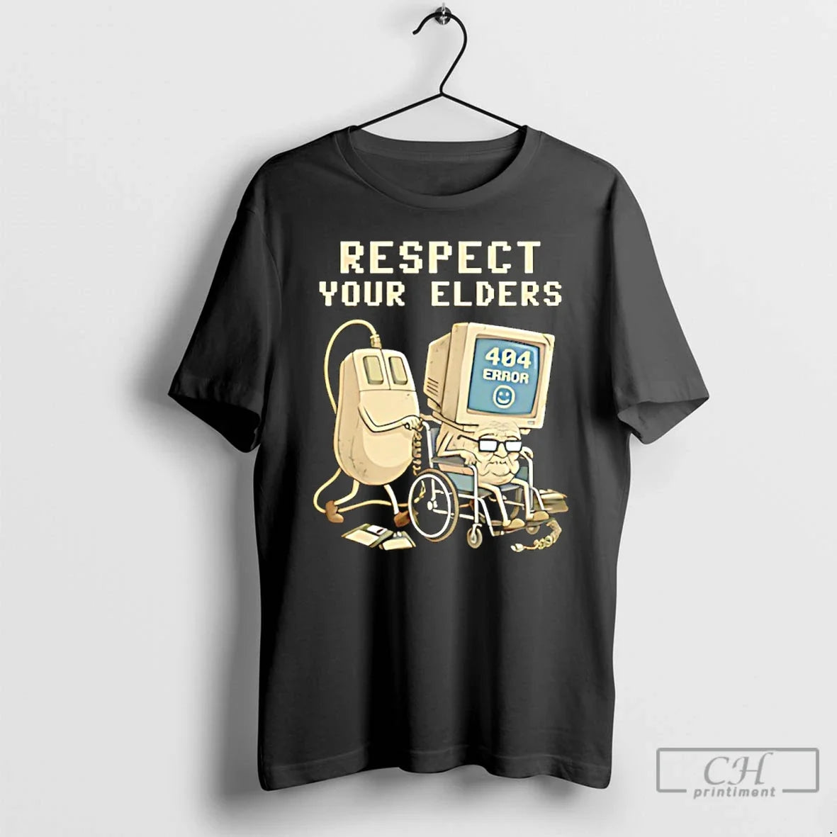 Classic Tech 404 Error Hilarious Respect Your Elders - T-Shirt, Sweatshirt, Hoodie