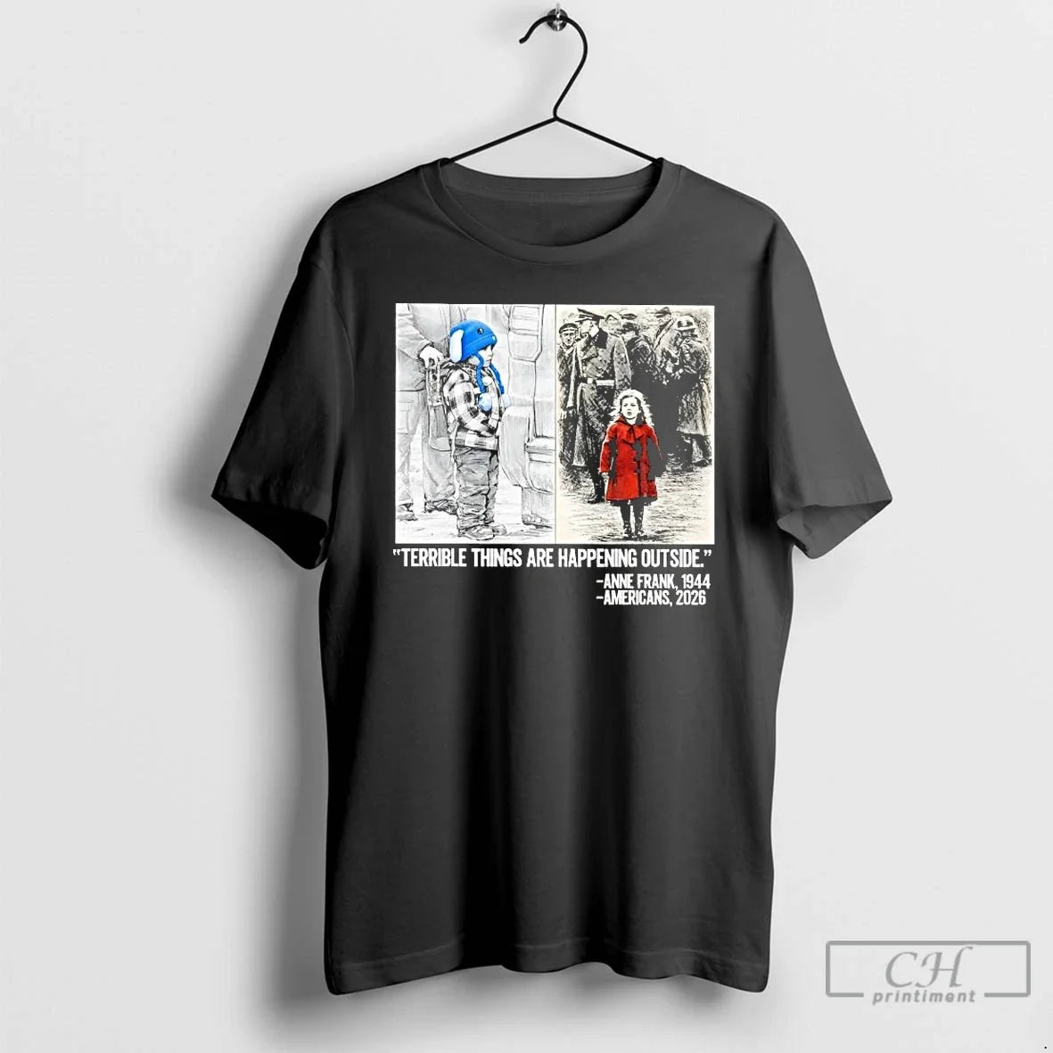 Classic Terrible Things Are Happening Outside Anne Frank 1944 Americans 2026 Unisex T-shirt, Sweatshirt, Hoodie, Long Sleeve Tee - T-Shirt, Sweatshirt, Hoodie