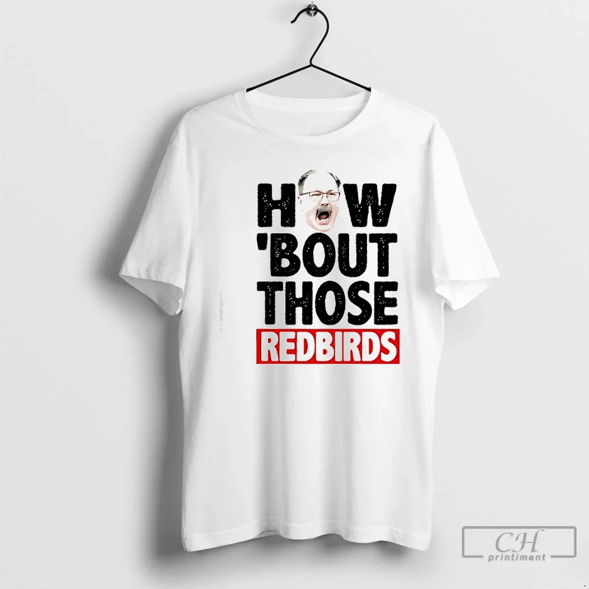 Classic The Spack Stache How Bout Those Redbirds - T-Shirt, Sweatshirt, Hoodie
