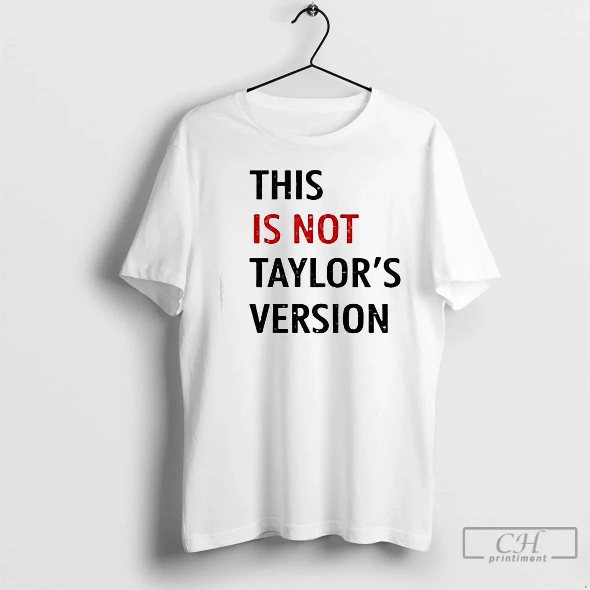 Classic This Is Not Taylors Version - T-Shirt, Sweatshirt, Hoodie