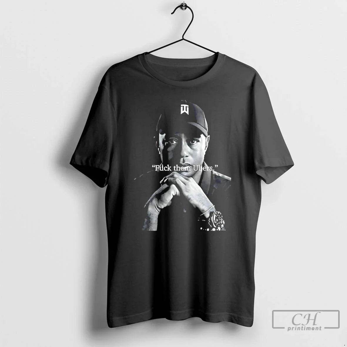 Classic Tiger Woods Fuck Them Ubers Unisex T-shirt, Sweatshirt, Hoodie, Long Sleeve Tee - T-Shirt, Sweatshirt, Hoodie