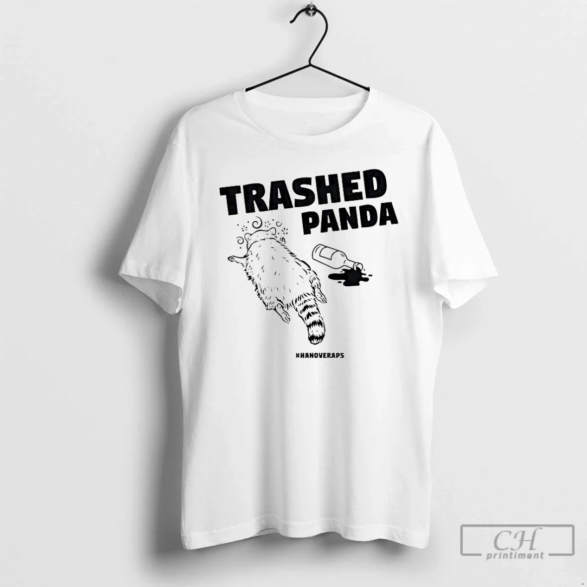 Classic Trashed Panda Hanoveraps - T-Shirt, Sweatshirt, Hoodie