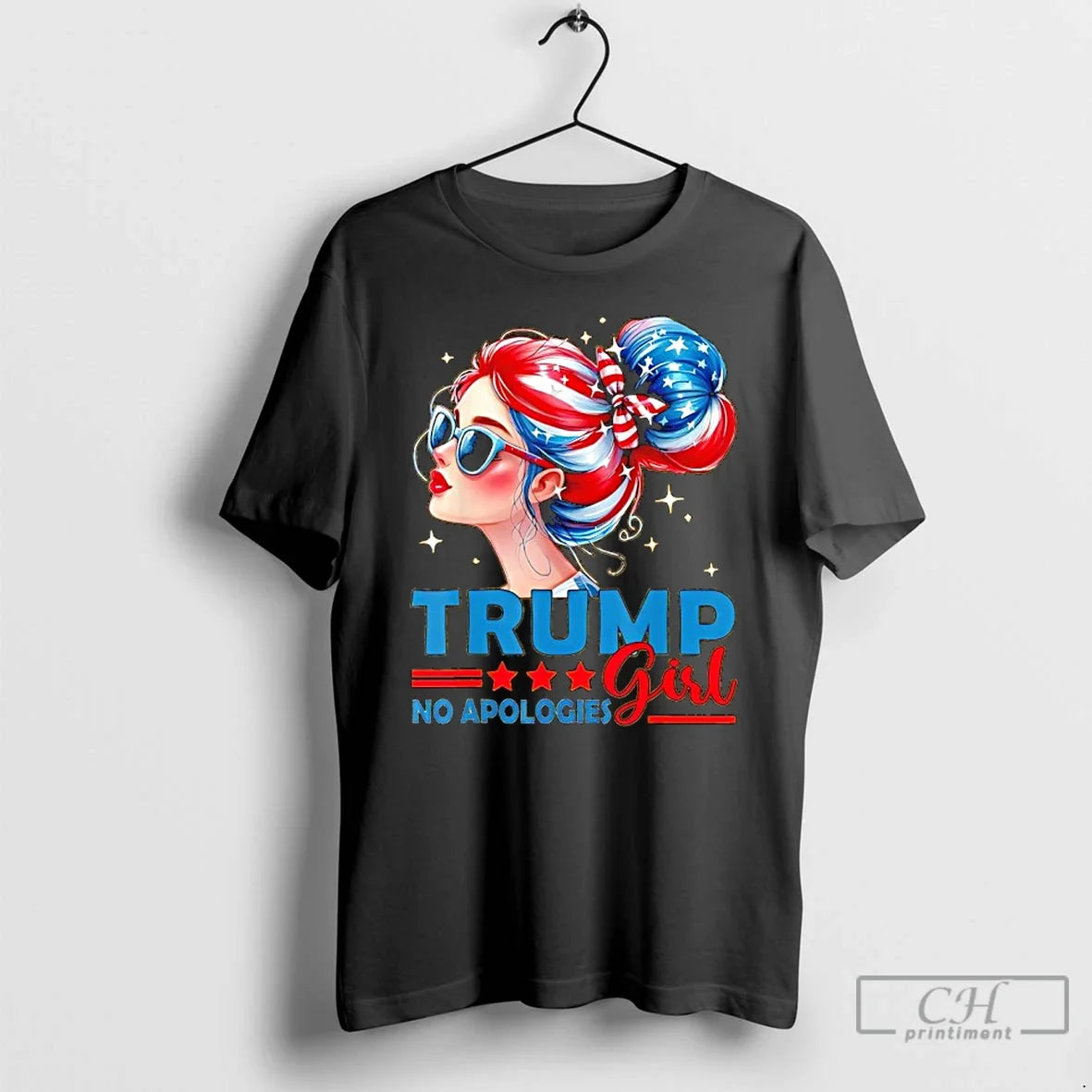 Classic Trump Girl No Apologies American Flag Colors - T-Shirt, Sweatshirt, Hoodie