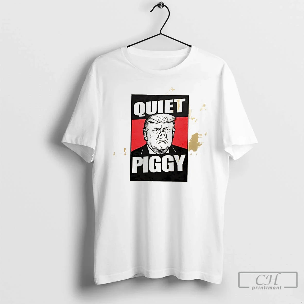Classic Trump Quiet Piggy Unisex T-shirt, Sweatshirt, Hoodie, Long Sleeve Tee - T-Shirt, Sweatshirt, Hoodie